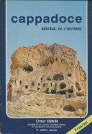 Cappadoce. Berceau De L'histoire (1990) De Omer Demir - Storia