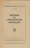 Notions Sur L'exploitation Capitaliste (0) De Collectif - Política