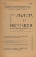 Statuts Et Historique De La Fédération Nationale CGT (0) De Collectif - Politik