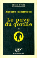 Le Pavé Du Gorille (1958) De Antoine-L. Dominique - Other & Unclassified