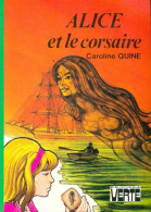 Alice Et Le Corsaire (1980) De Caroline Quine - Andere & Zonder Classificatie