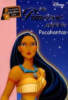 Ma Princesse Préférée : Pocahontas, Une Légende Indienne (2005) De Walt Disney - Andere & Zonder Classificatie