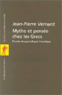 Mythe Et Pensée Chez Les Grecs (1998) De Jean-Pierre Vernant - Storia