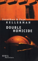 Double Homicide (2007) De Faye Kellerman - Andere & Zonder Classificatie