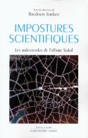 IMPOSTURES SCIENTIFIQUES (1998) De BAUDOUIN JURDANT - Wetenschap