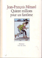 Quinze Millions Pour Un Fantôme (1996) De Catherine Sefton - Other & Unclassified