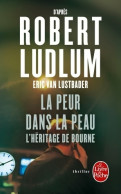 La Peur Dans La Peau (2012) De Eric Van Lustbader - Otros & Sin Clasificación
