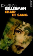 Chair Et Sang (2004) De Jonathan Kellerman - Autres & Non Classés