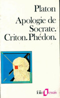 Apologie De Socrate / Criton / Phédon (1985) De Platon - Psicología/Filosofía
