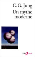 Un Mythe Moderne (1996) De Carl Gustav Jung - Psicologia/Filosofia