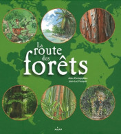 La Route Des Forêts (2011) De Alain Pontoppidan - Andere & Zonder Classificatie