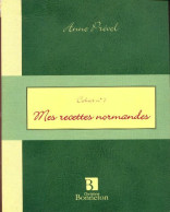 Mes Recettes Normandes (2006) De Anne Prével - Gastronomía