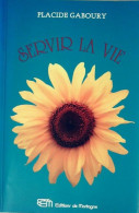 Servir La Vie (1994) De Placide Gaboury - Andere & Zonder Classificatie