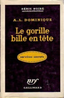 Le Gorille Bille En Tête (1957) De Antoine-L. Dominique - Andere & Zonder Classificatie