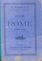 Guide De Rome (1929) De S. J. Bonavenia - Tourismus