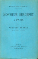 Monsieur Bergeret à Paris (1957) De Anatole France - Sonstige & Ohne Zuordnung