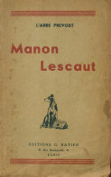 Manon Lescaut (1947) De Abbé Prévost - Altri & Non Classificati