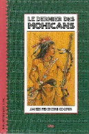 Le Dernier Des Mohicans (2000) De Francis Collectif ; Cooper - Other & Unclassified