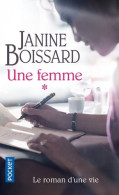 Une Femme Tome I (2018) De Janine Boissard - Sonstige & Ohne Zuordnung