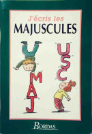 J'écris Les Majuscules (1995) De Collectif - Non Classificati