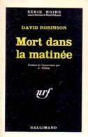 Mort Dans La Matinée (1963) De David Robinson - Altri & Non Classificati