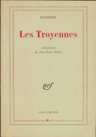 Les Troyennes (1966) De Euripide - Autres & Non Classés