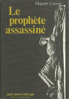 Le Prophète Assassiné (1976) De Hugues Cousin - Religione