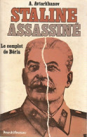 Staline Assassiné. Le Complot De Béria (1980) De A. Avtorkhanov - Geschiedenis