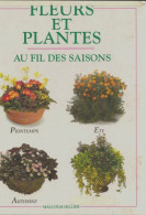 Fleurs Et Plantes Au Fil Des Saisons (1996) De Malcolm Hillier - Natualeza
