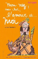  Le Journal Intime De Georgia Nicolson Tome I : Mon Nez, Mon Chat, L'amour Et... Moi (2002) De - Autres & Non Classés