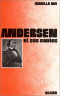 Andersen Et Ses Contes (1977) De Isabelle Jan - Psychologie/Philosophie