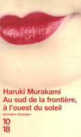 Au Sud De La Frontière, à L'ouest Du Soleil (2003) De Haruki Murakami - Autres & Non Classés