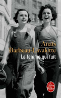 La Femme Qui Fuit (2017) De Anaïs Barbeau-Lavalette - Other & Unclassified