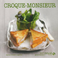 Croque-monsieur (2013) De Sylvie Girard-Lagorce - Gastronomia