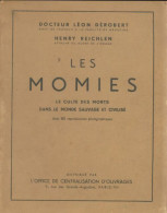 Les Momies (0) De Léon Dérobert - Geschiedenis