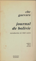 Journal De Bolivie (1968) De Che Ernesto Guevara - Sonstige & Ohne Zuordnung