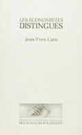 Les économistes Distingués (1983) De Jean-Yves Caro - Economia