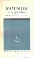 Mounier Et Sa Génération  (1961) De Collectif - Biografie