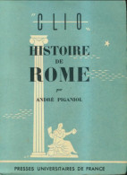 Histoire De Rome (1954) De André Piganiol - Storia
