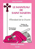 Le Manteau De Saint Martin (1996) De Rémi Fontaine - Religión