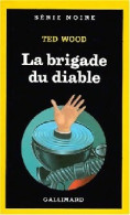 La Brigade Du Diable (1988) De Ted Wood - Altri & Non Classificati