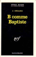 B Comme Baptiste (1971) De Janine Oriano - Autres & Non Classés