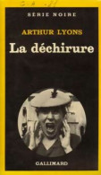 La Déchirure (1981) De Arthur Lyons - Other & Unclassified