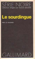 Le Sourdingue (1973) De Ed McBain - Sonstige & Ohne Zuordnung