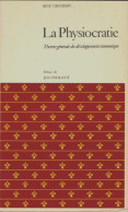 La Physiocratie (1973) De René Grandamy - Economie