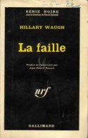 La Faille (1964) De Hilary Waugh - Andere & Zonder Classificatie