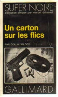 Un Carton Sur Les Flics (1978) De Collin Wilcox - Autres & Non Classés