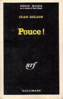 Pouce ! (1967) De Jean Delion - Andere & Zonder Classificatie