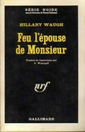 Feu L'épouse De Monsieur (1962) De Hilary Waugh - Other & Unclassified