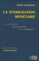 La Stabilisation Monétaire (1959) De André Toulemon - Handel